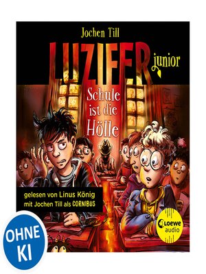 cover image of Luzifer junior (Band 6)--Schule ist die Hölle